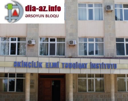 Əkinçilik Elmi-Tədqiqat İnstitutunda TENDER HOQQASI...