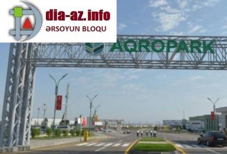 “Neftçala Aqropark” kimlərin sayəsində və nə üçün faəliyyətə başlaya bilmir?