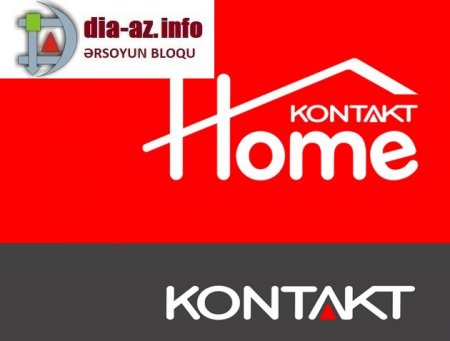 “Kontakt Home” camaatı BELƏ PEŞMAN EDİR...
