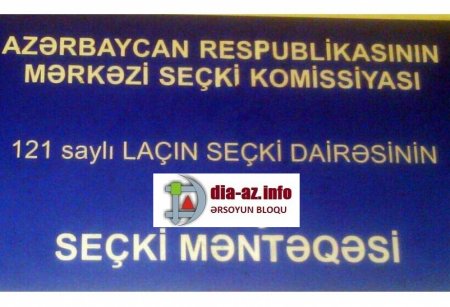 121 saylı Laçın seçki dairəsində namizədlər NİYƏ “buxarlanır”?