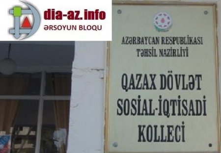 Qazax Dövlət Sosial-İqtisadi Kollecində müəmmalı tenderlər...