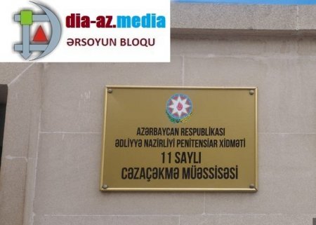  11 saylı cəzaçəkmə müəssisəsində məhbusların DƏRMANI SATILIR